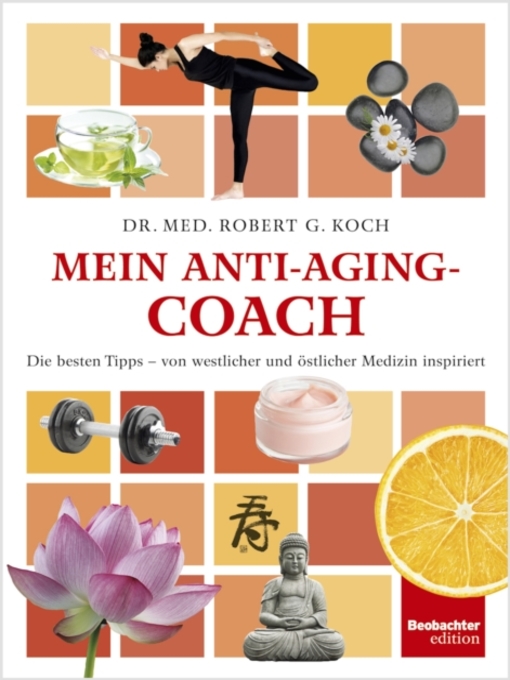 Title details for Mein Anti-Aging-Coach by Robert G. Koch - Available